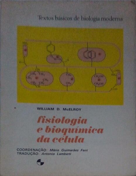 FISIOLOGIA E BIOQUÃMICA DA CÃ‰LULA.