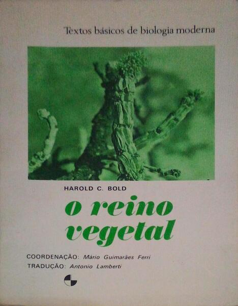 O REINO VEGETAL.