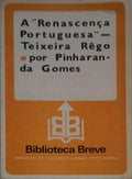 A RENASCENÃ‡A PORTUGUESA, TEIXEIRA RÃŠGO.
