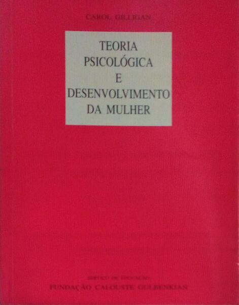 TEORIA PSICOLÃ“GICA E DESENVOLVIMENTO DA MULHER.