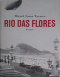 RIO DAS FLORES. [2.Âª EDIÃ‡ÃƒO]