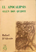 EL APOCALIPSIS SEGUN DON QUIJOTE.