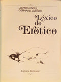 LÃ‰XICO DO ERÃ“TICO. [LIVRARIA BERTRAND]