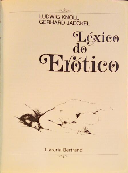 LÃ‰XICO DO ERÃ“TICO. [LIVRARIA BERTRAND]