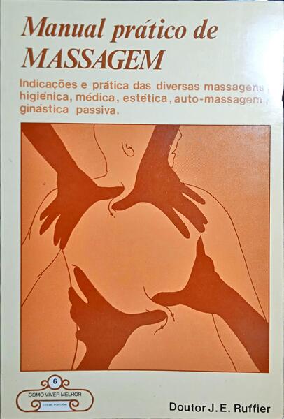 MANUAL PRÃTICO DE MASSAGEM.