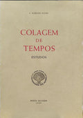 COLAGEM DE TEMPOS, ESTUDOS.