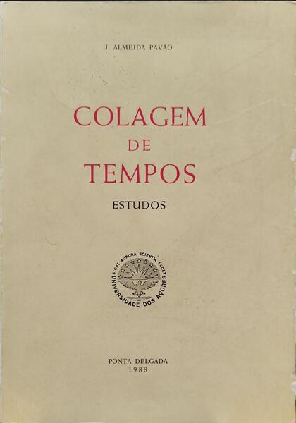 COLAGEM DE TEMPOS, ESTUDOS.
