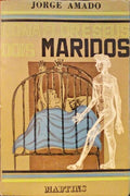 DONA FLOR E SEUS DOIS MARIDOS, HISTÃ“RIA MORAL E DE AMOR.
