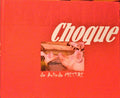 FAZENDA CHOQUE.