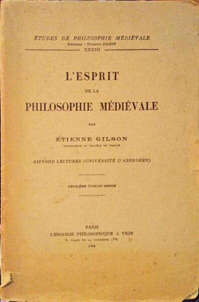L'ESPRIT DE LA PHILOSOPHIE MÃ‰DIÃ‰VALE.