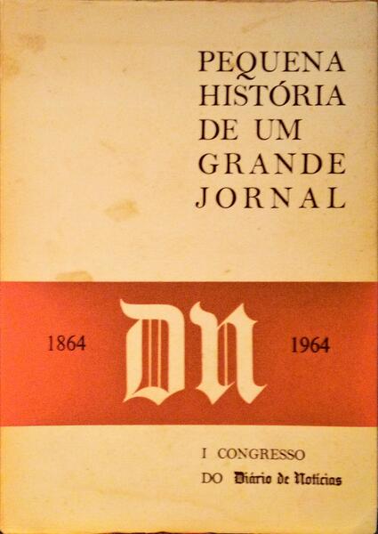 PEQUENA HISTÃ“RIA DE UM GRANDE JORNAL.