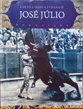 Ã‰ DE VILA FRANCA E CHAMA-SE JOSÃ‰ JÃšLIO, EXPOSIÃ‡ÃƒO.
