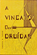 A VINGANÃ‡A DOS DRUÃDAS.