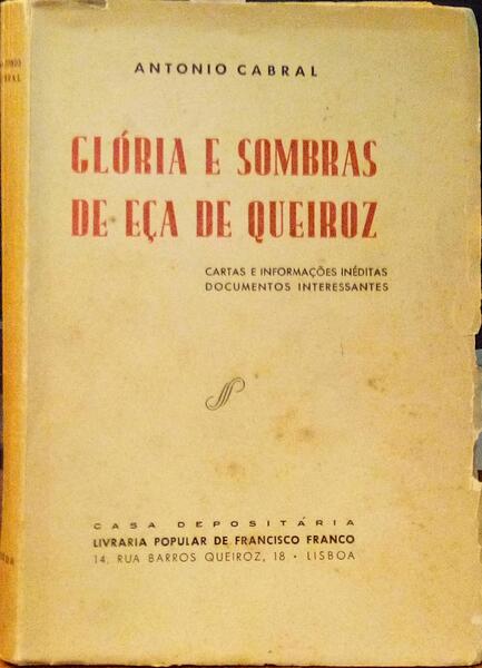 GLÃ“RIA E SOMBRAS DE EÃ‡A DE QUEIROZ.