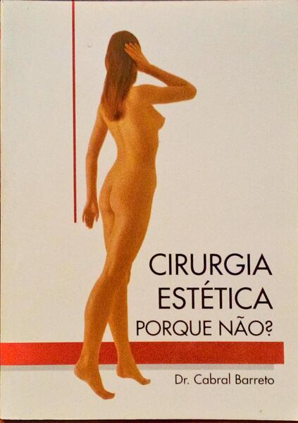 CIRURGIA ESTÃ‰TICA PORQUE NÃƒO?
