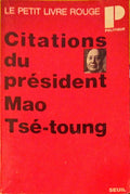 CITATIONS DU PRÉSIDENT MAO TSÉ-TOUNG.