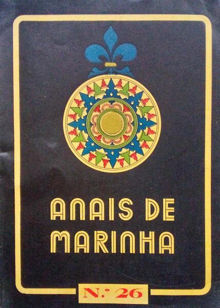 ANAIS DE MARINHA N.º 26, ESTADO MAIOR NAVAL.