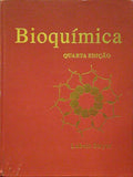 BIOQUÃ?MICA. [4.ª EDIÇÃO]