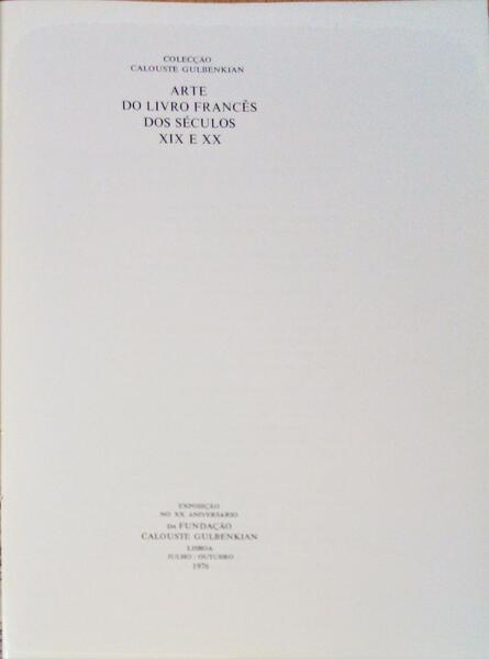 ARTE DO LIVRO FRANCÊS DOS SÉCULOS XIX E XX. [1.ª EDIÇÃO/1976]