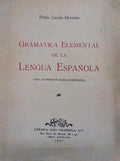 GRAMÃ?TICA ELEMENTAL DE LA LENGUA ESPANÕLA. [1.ª EDIÇÃO]
