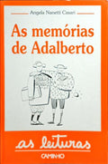 NANETTI CASARI. (Angela) AS MEMÓRIAS DE ADALBERTO.