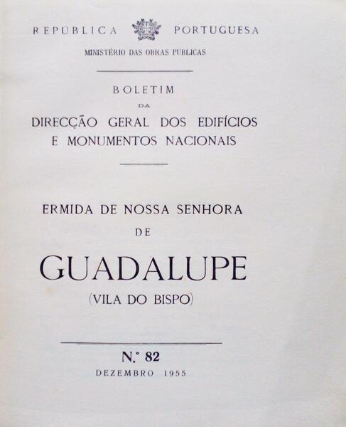 ERMIDA DE NOSSA SENHORA DE GUADALUPE (VILA DO BISPO), N.º 82, DEZEMBRO DE 1955.
