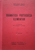 GOMES BRANCO. (José) e Felisberto Martins. GRAMÁTICA PORTUGUESA ELEMENTAR. [6.ª EDIÇÃO].