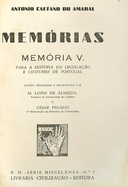PARA A HISTÓRIA DA LEGISLAÇÃO E COSTUMES DE PORTUGAL.