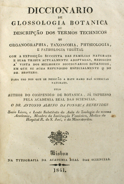 FONSECA BENEVIDES. (Antonio Albino da) DICCIONARIO DE GLOSSOLOGIA BOTANICA.