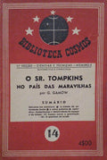 GAMOW. (G.) O SR. TOMPKINS NO PAÍS DAS MARAVILHAS.