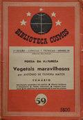 OLIVEIRA MATOS. (António de) POESIA DA NATUREZA, VEGETAIS MARAVILHOSOS.