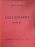 LECCIONÁRIO ANO B. MISSAL ROMANO. [2 VOLUMES].