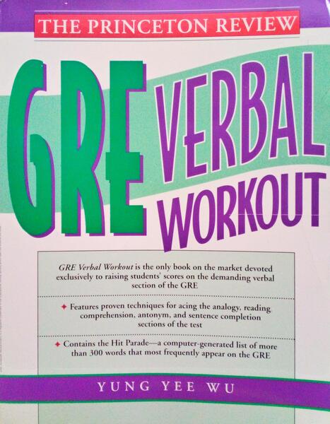 GRE VERBAL WORKOUT.