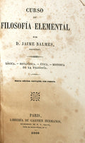 BALMES. (Jaime) CURSO DE FILOSOFIA ELEMENTAL.