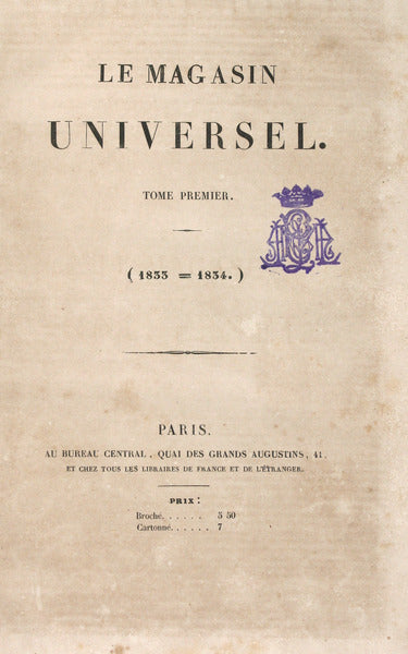 LE MAGASIN UNIVERSEL. [5 VOLUMES].
