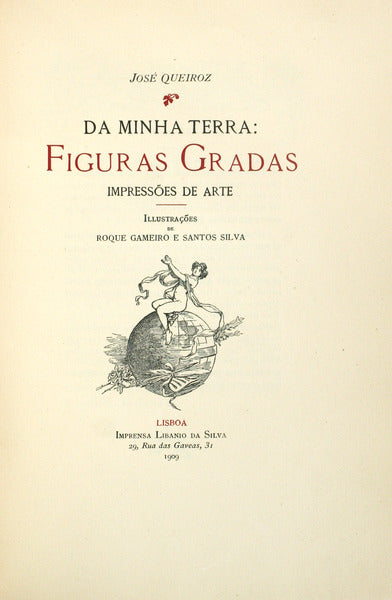 QUEIRÓS. (José) DA MINHA TERRA: FIGURAS GRADAS.