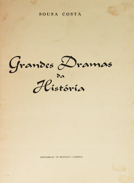 GRANDES DRAMAS DA HISTÓRIA.
