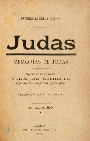 GATINA. (Petrucelli della) JUDAS, MEMÓRIAS DE JUDAS.