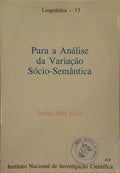 HUB FARIA. (Isabel) PARA A ANÁLISE DA VARIAÇÃO SÓCIO-SEMÂNTICA.