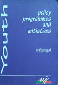 YOUTH POLICY PROGRAMMES AND INITIATIVES IN PORTUGAL.