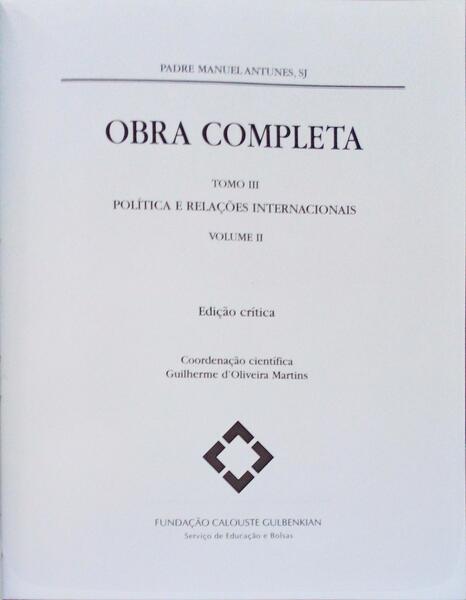 POLÃ?TICA E RELAÇÕES INTERNACIONAIS. TOMO III. VOLUME II. OBRAS COMPLETAS