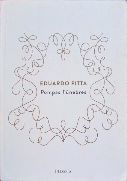 PITTA. (Eduardo) POMPAS FÚNEBRES.