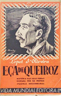 LOPES DE OLIVEIRA. (José) EÇA DE QUEIROZ.
