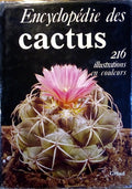 ?ÍHA. (Jan) et Rudolf Šubík. ENCYCLOPÉDIE DES CACTUS: CACTÉES ET AUTRES PLANTES SUCCULENTES.