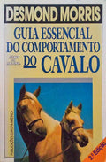 GUIA ESSENCIAL DO COMPORTAMENTO DO CAVALO.