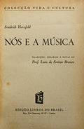 NÓS E A MÚSICA.