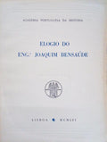 ELOGIO DO ENG.º JOAQUIM BENSAÚDE.