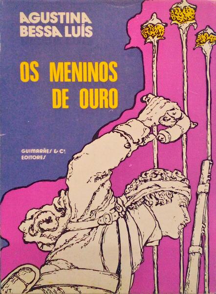 OS MENINOS DE OURO. [4.ª Edição]