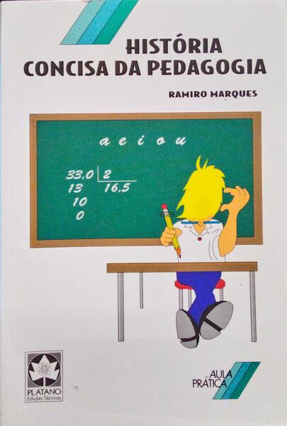 HISTÓRIA CONCISA DA PEDAGOGIA.