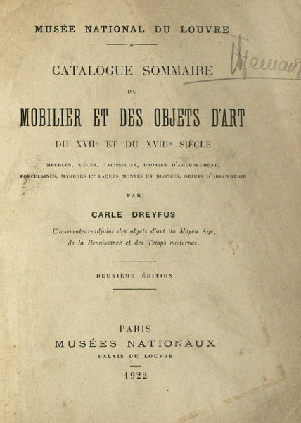 CATALOGUE SOMMAIRE DU MOBILIER ET OBJETS D'ART DU XVIIᵉ ET DU XVIIIᵉ SIÈCLE.